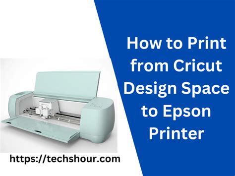 how to print from cricut design space to epson printer: exploring the nuances of digital design and physical creation